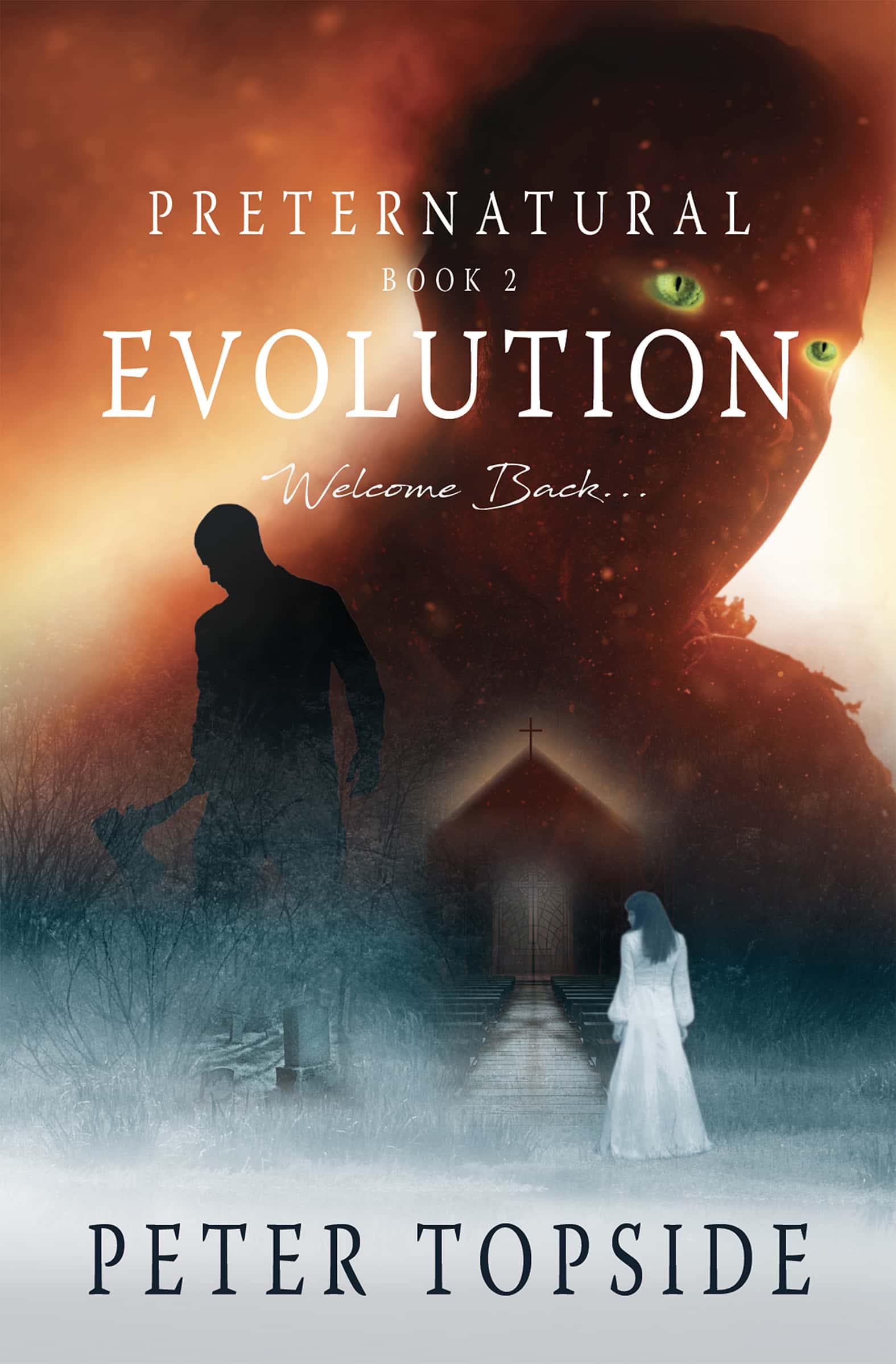 Preternatural, Book 2: Evolution by Peter Topside