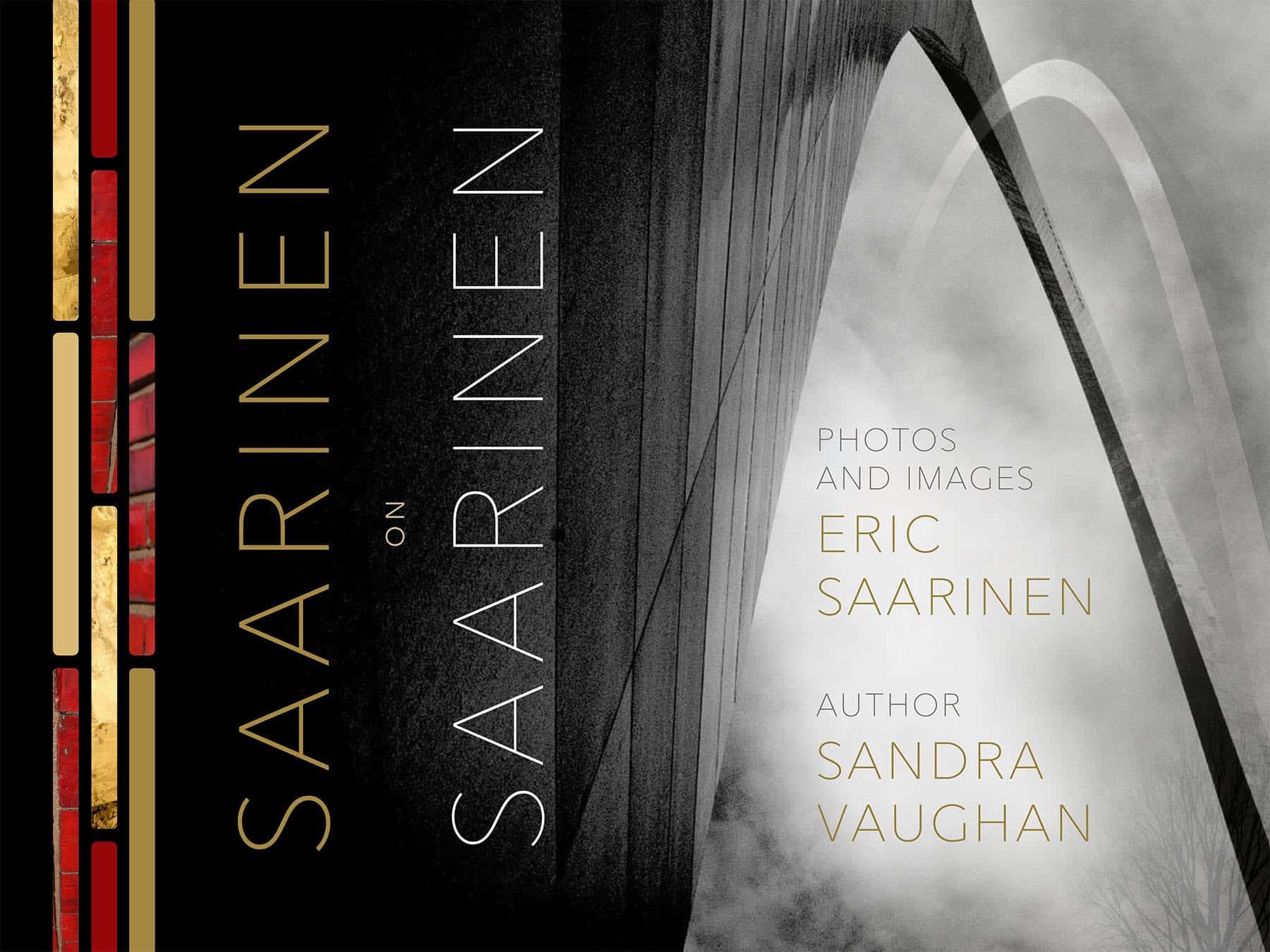 Saarinen on Saarinen by Sandra Vaughan