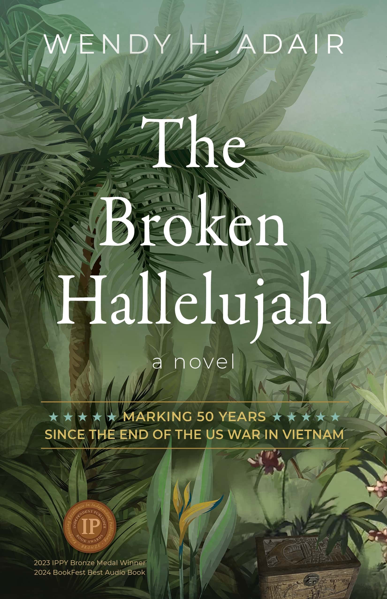 The Broken Hallelujah: A Novel by Wendy H. Adair