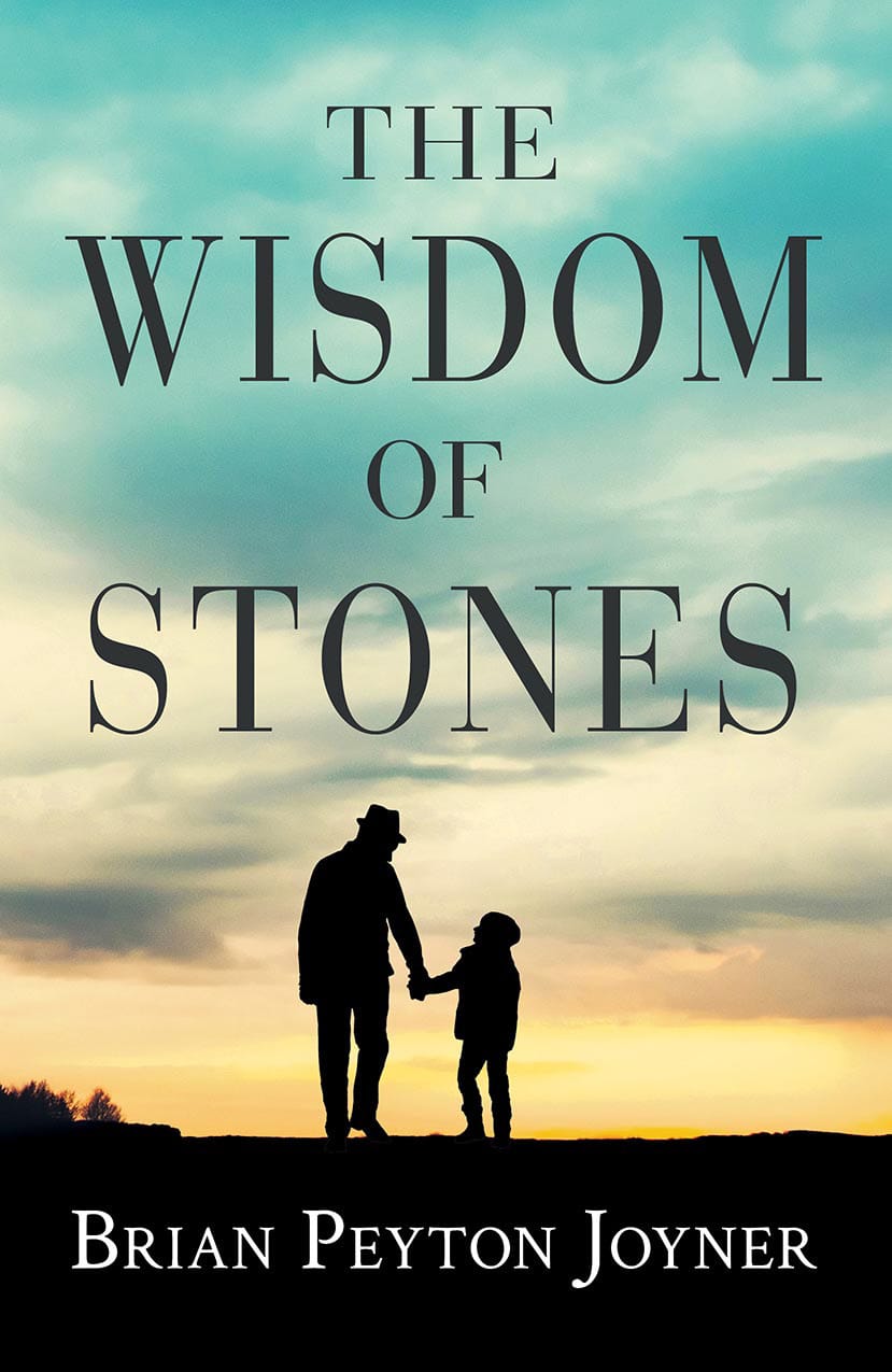 The Wisdom of Stones by Brian Peyton Joyner